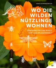 Cover von Wo die wilden Nützlinge wohnen