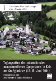 Cover von Tagungsakten des internationalen namenkundlichen Symposiums in Kals am Großglockner (12.-15.Juni 2014)