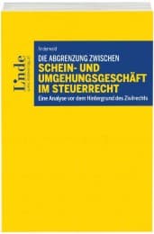 Cover von Die Abgrenzung zwischen Schein- und Umgehungsgeschäft im Steuerrecht