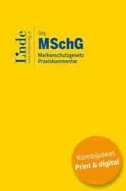 Cover von MSchG - Markenschutzgesetz (Kombi Print&digital)