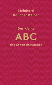 Cover von Das kleine ABC des Staatsbesuches