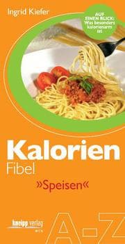 Cover von Kalorien-Fibel Speisen