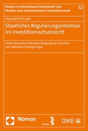 Cover von Staatliches Regulierungsinteresse im Investitionsschutzrecht