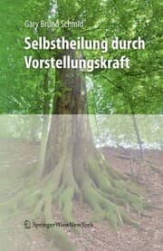 Cover von Selbstheilung durch Vorstellungskraft