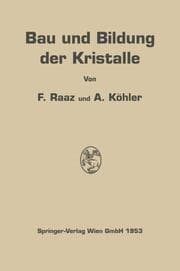 Cover von Bau und Bildung der Kristalle