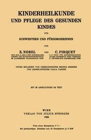 Cover von Kinderheilkunde und Pflege des Gesunden Kindes für Schwestern und Fürsorgerinnen