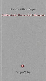 Cover von Afrikanische Kunst als Philosophie