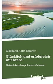 Cover von Glücklich und erfolgreich mit Krebs