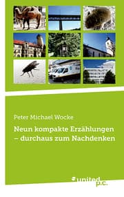 Cover von Neun kompakte Erzählungen - durchaus zum Nachdenken