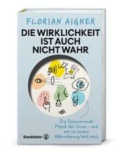 Cover von Die Wirklichkeit ist auch nicht wahr