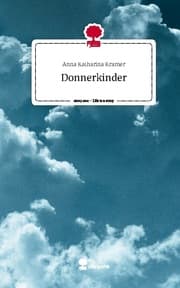 Cover von Donnerkinder. Life is a Story - story.one