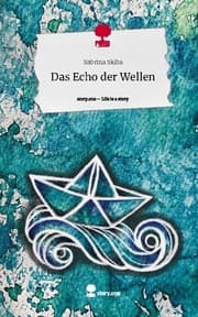 Cover von Das Echo der Wellen. Life is a Story - story.one