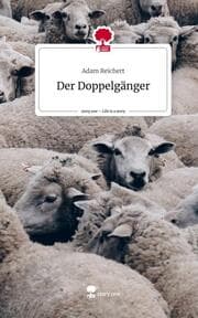 Cover von Der Doppelgänger. Life is a Story - story.one
