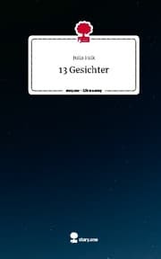 Cover von 13 Gesichter. Life is a Story - story.one