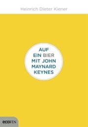 Cover von Auf ein Bier mit John Maynard Keynes