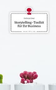 Cover von Storytelling-Toolkit für Ihr Business. Life is a Story - story.one