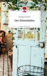 Cover von Der Stimmladen. Life is a Story - story.one