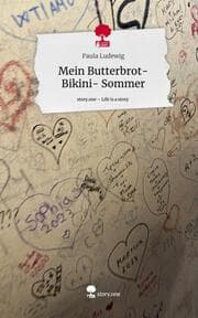 Cover von Mein Butterbrot- Bikini- Sommer. Life is a Story - story.one