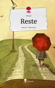 Cover von Reste. Life is a Story - story.one