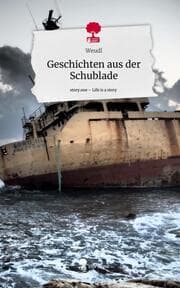 Cover von Geschichten aus der Schublade. Life is a Story - story.one