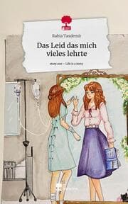 Cover von Das Leid das mich vieles lehrte. Life is a Story - story.one