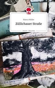 Cover von Züllichauer Straße. Life is a Story - story.one