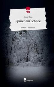 Cover von Spuren im Schnee. Life is a Story - story.one