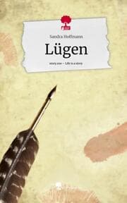 Cover von Lügen. Life is a Story - story.one
