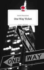 Cover von One Way Ticket. Life is a Story - story.one