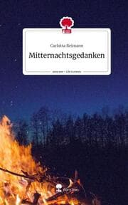 Cover von Mitternachtsgedanken. Life is a Story - story.one