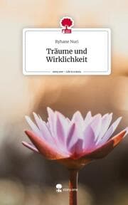 Cover von Träume und Wirklichkeit. Life is a Story - story.one