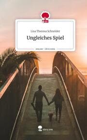 Cover von Ungleiches Spiel. Life is a Story - story.one