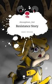 Cover von Resistance Story. Life is a Story - story.one