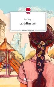 Cover von 20 Minuten. Life is a Story - story.one