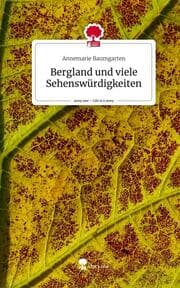 Cover von Bergland und viele Sehenswürdigkeiten. Life is a Story - story.one