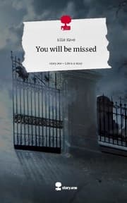 Cover von You will be missed. Life is a Story - story.one