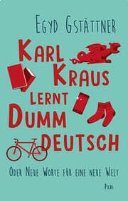 Cover von Karl Kraus lernt Dummdeutsch