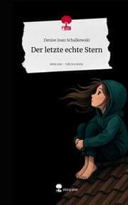 Cover von Der letzte echte Stern. Life is a Story - story.one