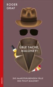 Cover von Üble Sache, Maloney!