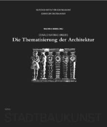 Cover von Oswald Mathias Ungers. Die Thematisierung der Architektur