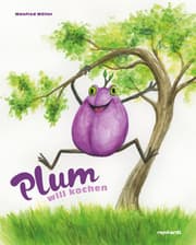 Cover von Plum will kochen