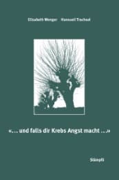 Cover von '...und falls dir Krebs Angst macht...'