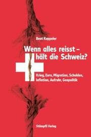 Cover von Wenn alles reisst, hält die Schweiz?