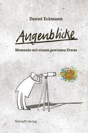 Cover von Augenblicke - Momente mit einem gewissen Etwas