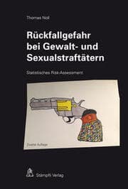 Cover von Rückfallgefahr bei Gewalt- und Sexualstraftätern