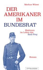Cover von Der Amerikaner im Bundesrat