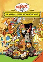 Cover von Die Digedags in den Rocky Mountains