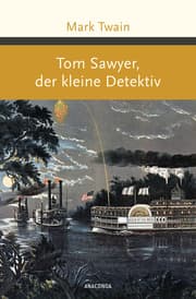 Cover von Tom Sawyer, der kleine Detektiv