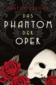 Cover von Das Phantom der Oper. Roman
