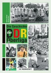 Cover von Die Geschichte der DDR-Oberliga